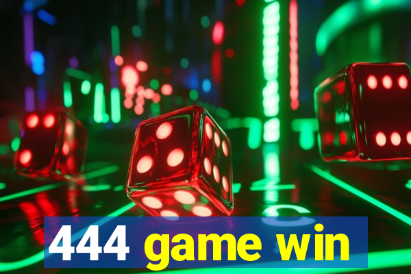 444 game win